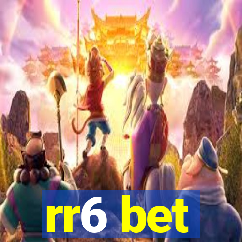 rr6 bet